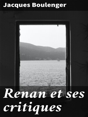 cover image of Renan et ses critiques